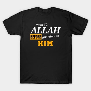 Turn to Allah T-Shirt